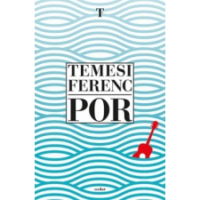 Scolar Kiadó Temesi Ferenc: Por irodalom