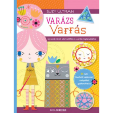 Scolar Kiadó Varázs varrás gyermek- és ifjúsági könyv