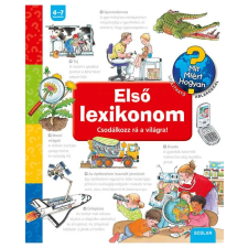 Scolar Scolar kiadó - Első lexikonom (2. kiadás) gyermek- és ifjúsági könyv