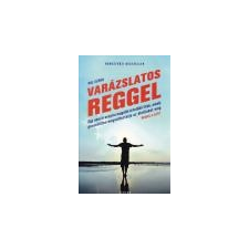 Scolar Varázslatos reggel - Hal Elrod ajándékkönyv