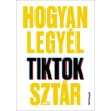 Scolar Will Eagle - Hogyan legyél TikTok-sztár