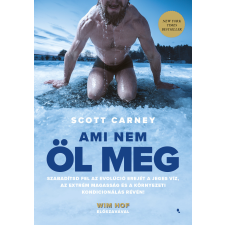 Scott Carney - Ami nem öl meg egyéb könyv
