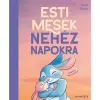 Scott Stuart Esti mesék nehéz napokra