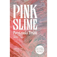 Scribe Publications Pink Slime – Heather Cleary idegen nyelvű könyv