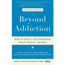 Scribner Beyond Addiction | Jeffrey Foote,Carrie Wilkens,Nicole Kosanke,Stephanie Higgs egyéb könyv