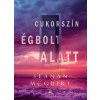 Seanan Mcguire - Cukorszín égbolt alatt