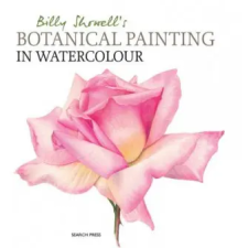 SEARCH PRESS Billy Showell's Botanical Painting in Watercolour | Billy Showell idegen nyelvű könyv