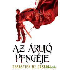  Sebastian De Castell - Az áruló pengéje - Öregkabátosok 1. regény