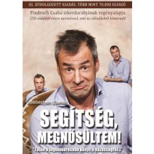 Sebestyén és Társa Segítség, megnősültem! - Humoros házasságelemzés* irodalom