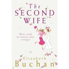  Second Wife – Elizabeth Buchan idegen nyelvű könyv