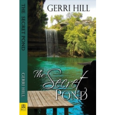  Secret Pond – Gerri Hill idegen nyelvű könyv