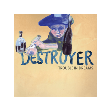 SECRETLY CANADIAN Destroyer - Trouble In Dreams (Cd) alternatív
