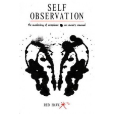 Self Observation: The Awakening of Conscience – Red Hawk idegen nyelvű könyv