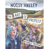 SelfMadeHero The Noisy Valley | TRISTRAM MYFANWY