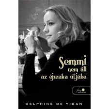  Semmi nem áll az éjszaka útjába életmód, egészség