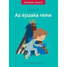 Sepsi László Az éjszaka réme gyermek- és ifjúsági könyv