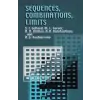 Sequences Combinations Limits – GELFAND,S.I. Gelfand