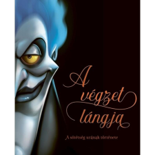 Serena Valentino A végzet lángja - A sötétség urának története gyermek- és ifjúsági könyv