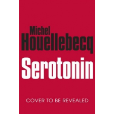  Serotonin – Michel Houellebecq idegen nyelvű könyv