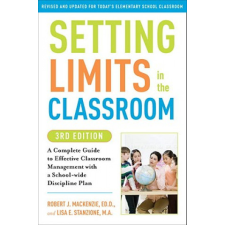 Setting Limits in the Classroom, 3rd Edition – Lisa E Stanzione idegen nyelvű könyv