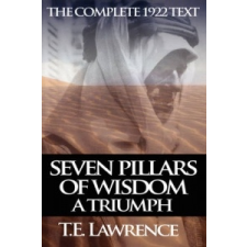  Seven Pillars of Wisdom – Thomas Edward Lawrence idegen nyelvű könyv