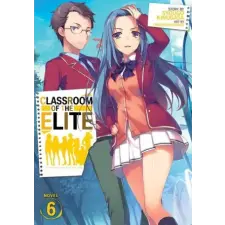 Seven Seas Classroom of the Elite (Light Novel) Vol. 6 | Syougo Kinugasa egyéb könyv