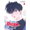Seven Seas ITS JUST A DREAM RIGHT V03 – V03 (Puha kötésű)
