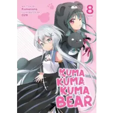 Seven Seas Kuma Kuma Kuma Bear (Light Novel) Vol. 8 | Kumanano egyéb könyv