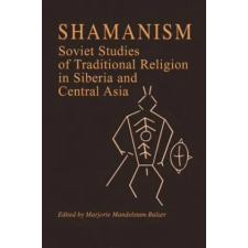  Shamanism – Marjorie Mandelstam Balzer (Puha kötésű) idegen nyelvű könyv
