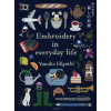 Shambhala Publications Inc. Embroidering Life