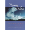 Shambhala Publications Inc. Roaring Silence | Khandro Dechen,Chogyam