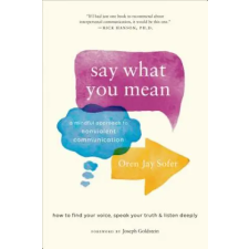 Shambhala Publications Inc. Say What You Mean | Oren J. Sofer egyéb könyv
