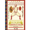 Shaolin Kung Fu Online Library Taming the Tiger. Southern Shaolin Hung Gar Kung Fu Classics Series – Andrew Timofeevich (Puha kötésű)