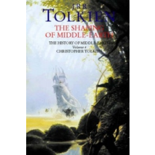  Shaping of Middle-earth – John Ronald Reuel Tolkien idegen nyelvű könyv