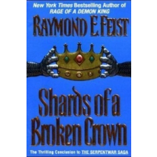  Shards of a Broken Crown – Raymond E. Feist idegen nyelvű könyv