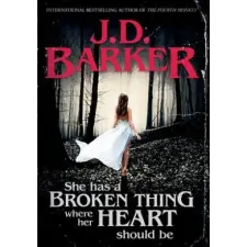  She Has A Broken Thing Where Her Heart Should Be idegen nyelvű könyv