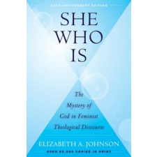  She Who Is – Elizabeth A. Johnson idegen nyelvű könyv