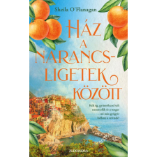 Sheila O'Flanagan - Ház a narancsligetek között egyéb könyv