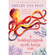 Shelby Van Pelt - A boldogságnak nyolc karja van egyéb könyv