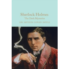  Sherlock Holmes: The Dark Mysteries – DOYLE  ARTHUR CONAN idegen nyelvű könyv