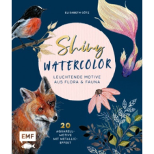  Shiny Watercolor: Leuchtende Motive aus Flora und Fauna idegen nyelvű könyv