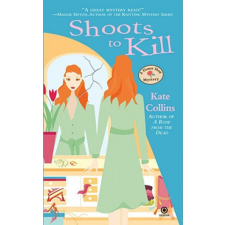  Shoots to Kill – Kate Collins idegen nyelvű könyv