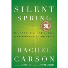  Silent Spring – Rachel Carson,Linda Lear,Edward O. Wilson idegen nyelvű könyv