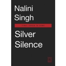  SILVER SILENCE – Nalini Singh idegen nyelvű könyv
