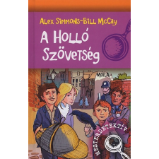 Simmons, Alex A HOLLÓ SZÖVETSÉG /MESTERDETEKTÍV gyermek- és ifjúsági könyv
