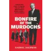 Simon &amp; Schuster Bonfire of the Murdochs | Gabriel Sherman