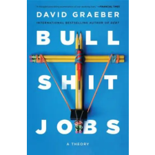 Simon &amp; Schuster Bullshit Jobs: A Theory | David Graeber egyéb könyv