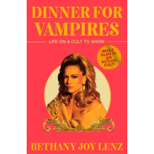 Simon &amp; Schuster Dinner for Vampires | Bethany Joy Lenz egyéb könyv