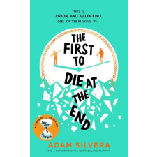 Simon &amp; Schuster First to Die at the End | Adam Silvera egyéb könyv