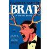 Simon &amp; Schuster Gabriel Smith - BRAT – Gabriel Smith (Puha kötésű)